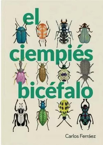 Libro El Ciempiés Bicéfalo