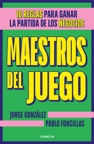 Libro Maestros Del Juego - Pablo Foncillas