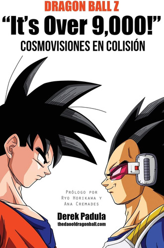 Livro: Dragon Ball Z Mais De 9.000! Cosmovisiones En Colisió