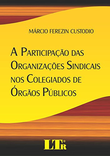 Libro Participação Das Organizações Sindicais Nos Colegiados