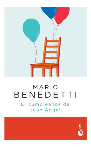 El Cumpleaños De Juan Ángel - Mario Benedetti