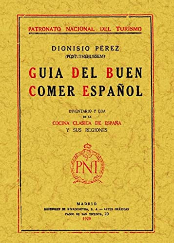 Libro Guia Del Buen Comer Español De Perez Dioniso