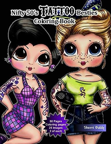 Book : Nifty 50s Tattoo Besties Coloring Book - Baldy,...