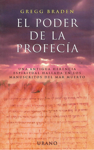 El Poder De La Profecia Gregg Braden