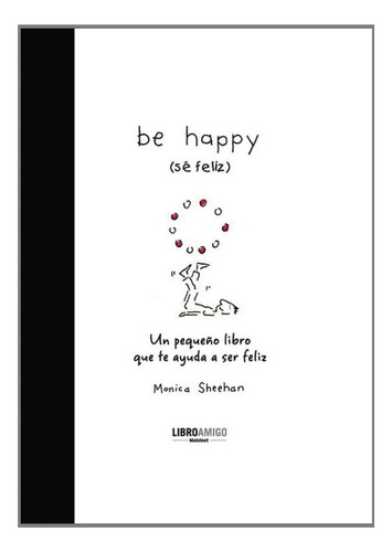 Be Happy (se Feliz)