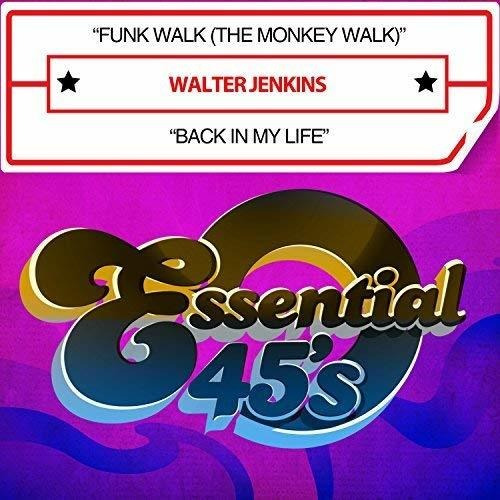 Cd Funk Walk (the Monkey Walk) / Back In My Life (digital..
