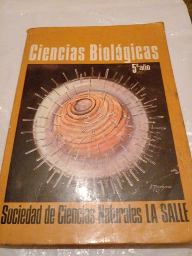 Ciencias Biológicas5.año.sociedad Ciencias Naturalesla Salle