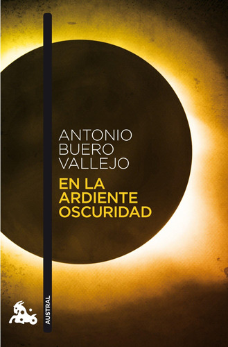 Libro: En La Ardiente Oscuridad (spanish Edition)