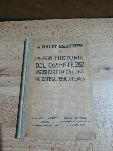 Historia Del Oriente,  A. Malet, Libro 