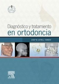 Diagnostico Y Tratamiento En Ortodoncia + Studentconsult ...