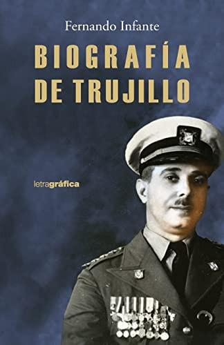 Biografía De Trujillo