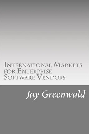 Libro International Markets For Enterprise Software Vendo...