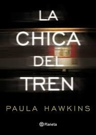 La Chica Del Tren - Paula Hawkins - Libro