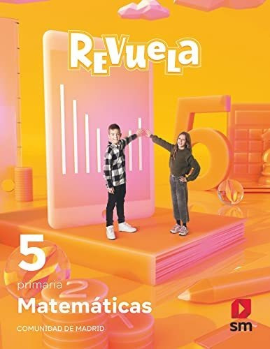 Matemáticas. 5 Primaria. Revuela. Comunidad De Madrid - 9788