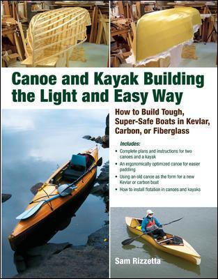 Libro Canoe And Kayak Building The Light And Easy Way - S...