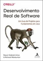 Comprar Desenvolvimento Real de Software: Um guia de projetos para fundamentos em Java - Editora Alta Books