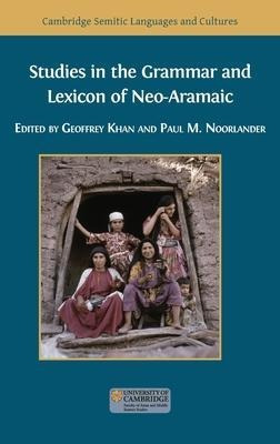 Libro Studies In The Grammar And Lexicon Of Neo-aramaic -...