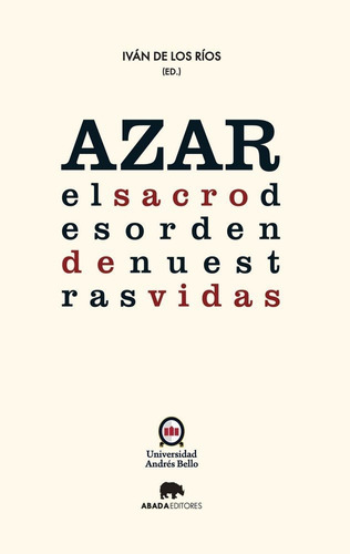 Libro Azar: El Sacro Desorden De Nuestras Vidas