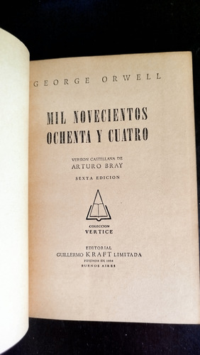 1984 George Orwell 6ta Edición (año 1952) Excelente Estado (Usado)