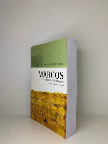 Livro Comentário Expositivo Marcos Hernandes Dias Lopes