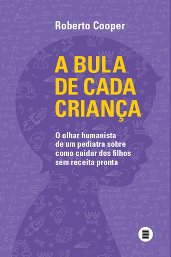 A Bula De Cada Criança