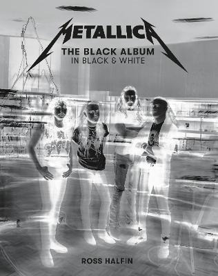 Libro Metallica: The Black Album In Black & White - Ross ...