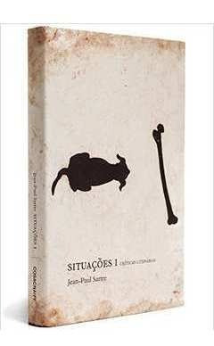 Livro Situações I - Críticas Literárias - Jean-paul Sartre [2005]