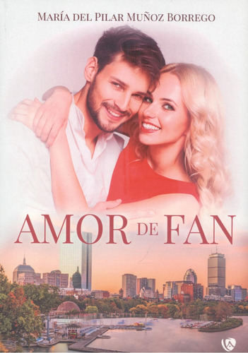 Amor De Fan - Munoz Borrego Maria Del Pilar