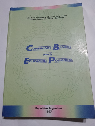 Contenidos Básicos Para La Ed. Polimodal Min.cultura 1997