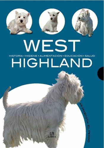 West Highland / Javier Villahizan