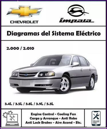 Diagramas Sistema Electrico Chevrolet Impala 2000 2010