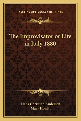 Libro The Improvisator Or Life In Italy 1880 - Andersen, ...