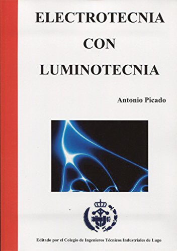 Libro Electrotecnia Con Luminotecnia De Antonio Picado