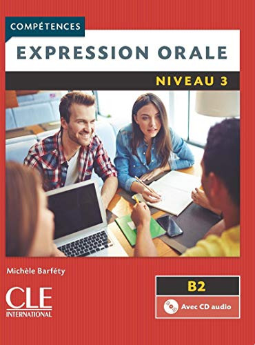 Libro Expression Orale Niveau 3 + Cd Audio - 2eme Ed