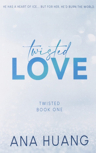 Twisted Love - Ana Huang - Original