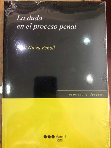 La Duda En El Proceso Penal / Jordi Nieva Fenoll - Original 