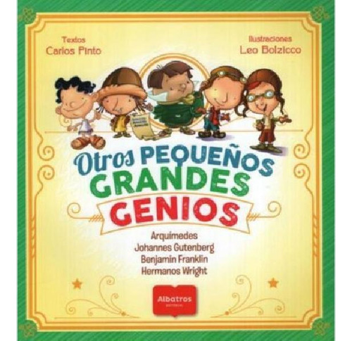 Otros Pequeños Grandes Genios, De Pinto, Carlos. Editorial 