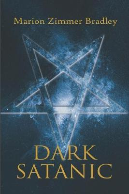 Libro Dark Satanic - Marion Zimmer Bradley