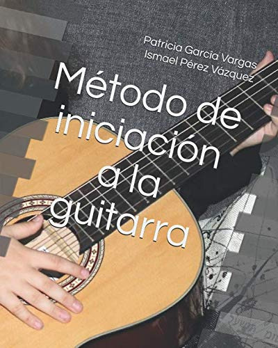 Metodo De Iniciacion A La Guitarra