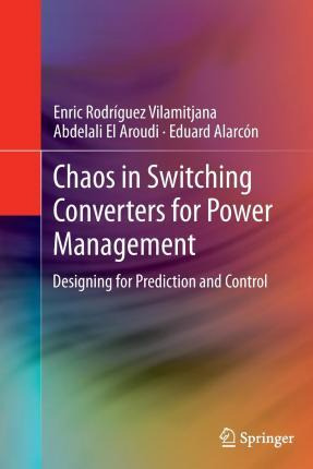 Libro Chaos In Switching Converters For Power Management ...