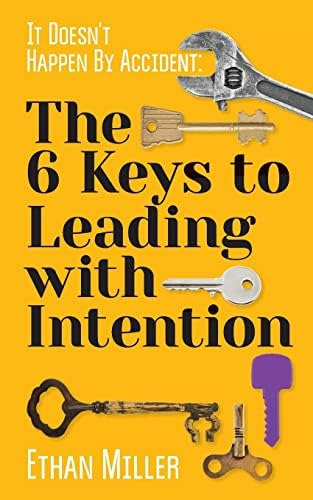 Libro: It Doesnøt By Accident: The Six Keys To Leading With