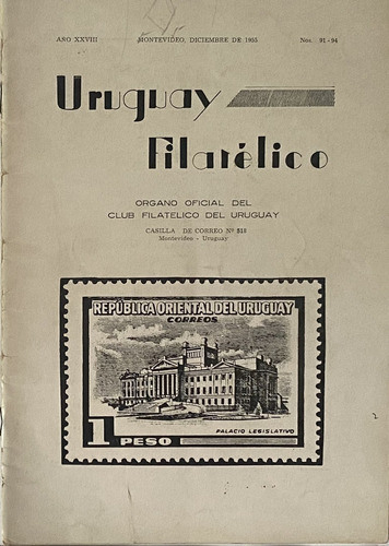 Uruguay Filatélico Nº 91 - 94 1955, Revista Del Cfu, Rba