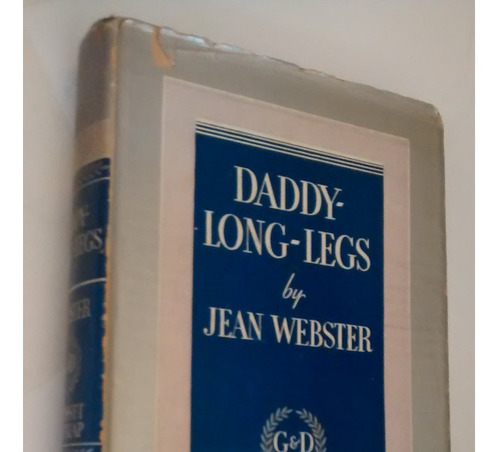 Daddy Long-legs. Jean Webster. Anniversary Edition. 