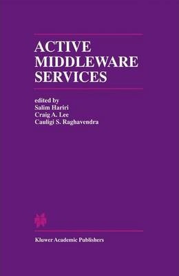 Libro Active Middleware Services : From The Proceedings O...