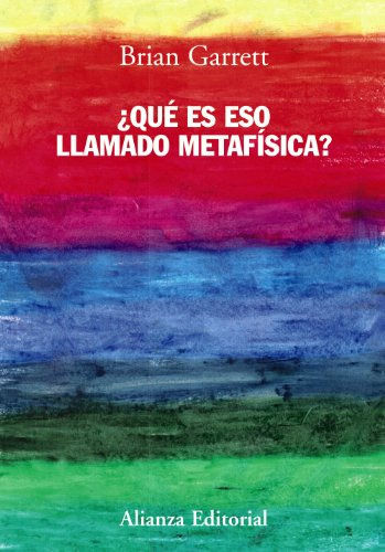 Libro Que Es Eso Llamado Metafisica (manuales Alianza Ma139)