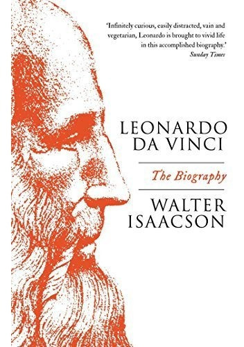 Leonardo da Vinci, de Walter Isaacson. Editorial Simon & Schuster, tapa blanda en inglés, 2018
