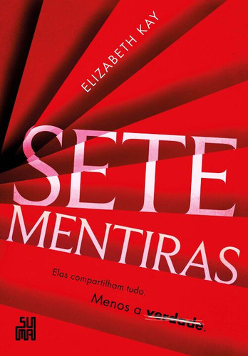 Libro Sete Mentiras De Kay Elizabeth Suma