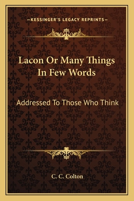Libro Lacon Or Many Things In Few Words: Addressed To Tho...