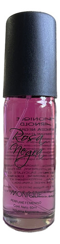 Perfume Femenino Rosa Negra Edición Especial Monique 60ml