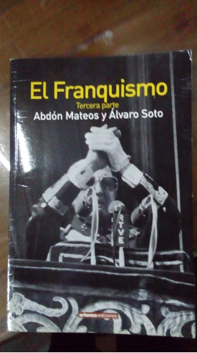 Libro El Franquismo   Tercera Parte